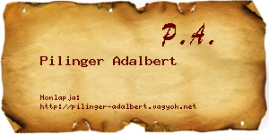 Pilinger Adalbert névjegykártya